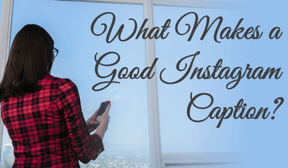 Instagram marketing captions