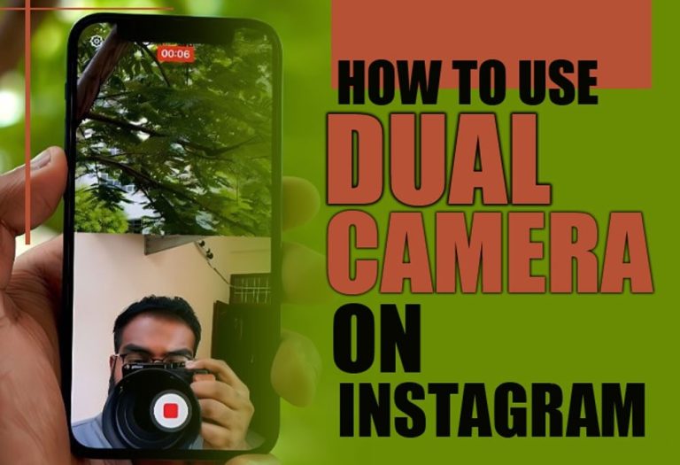 How to Use Dual Camera on Instagram?